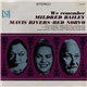 Mavis Rivers & Red Norvo - We Remember Mildred Bailey